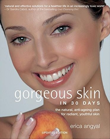 gorgeous skin in 30 days erica angyal